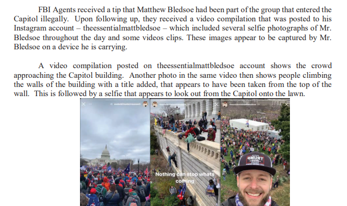 Yet another person arrested from the Capitol attack provided police with easy-to-find social media evidence.  https://www.justice.gov/opa/page/file/1355126/download