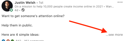 6/ Optimize for "see more" button.This means your first three lies should spark curiosity. You have to catch the attention of your audience with this or they will just scroll.