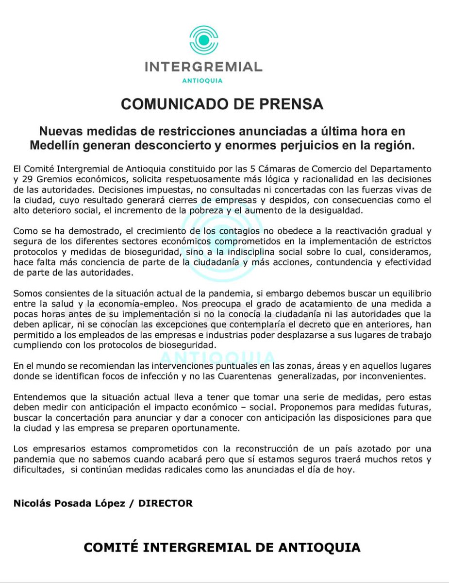 INTERGREMIALant's tweet photo. COMUNICADO DE PRENSA

Comité Intergremial de Antioquia (34 Gremios)

Nuevas medidas de restricciones anunciadas a última hora en Medellín generan desconcierto y enormes perjuicios en la región. https://t.co/GXjVKfwKM1