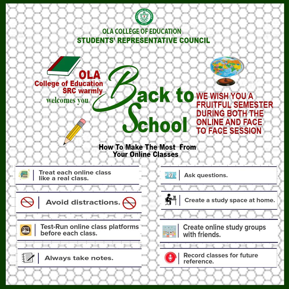 From the #SRC to all student teachers of OLA College of Education. Tips on “how to make the most from your online classes”. #BackToSchool