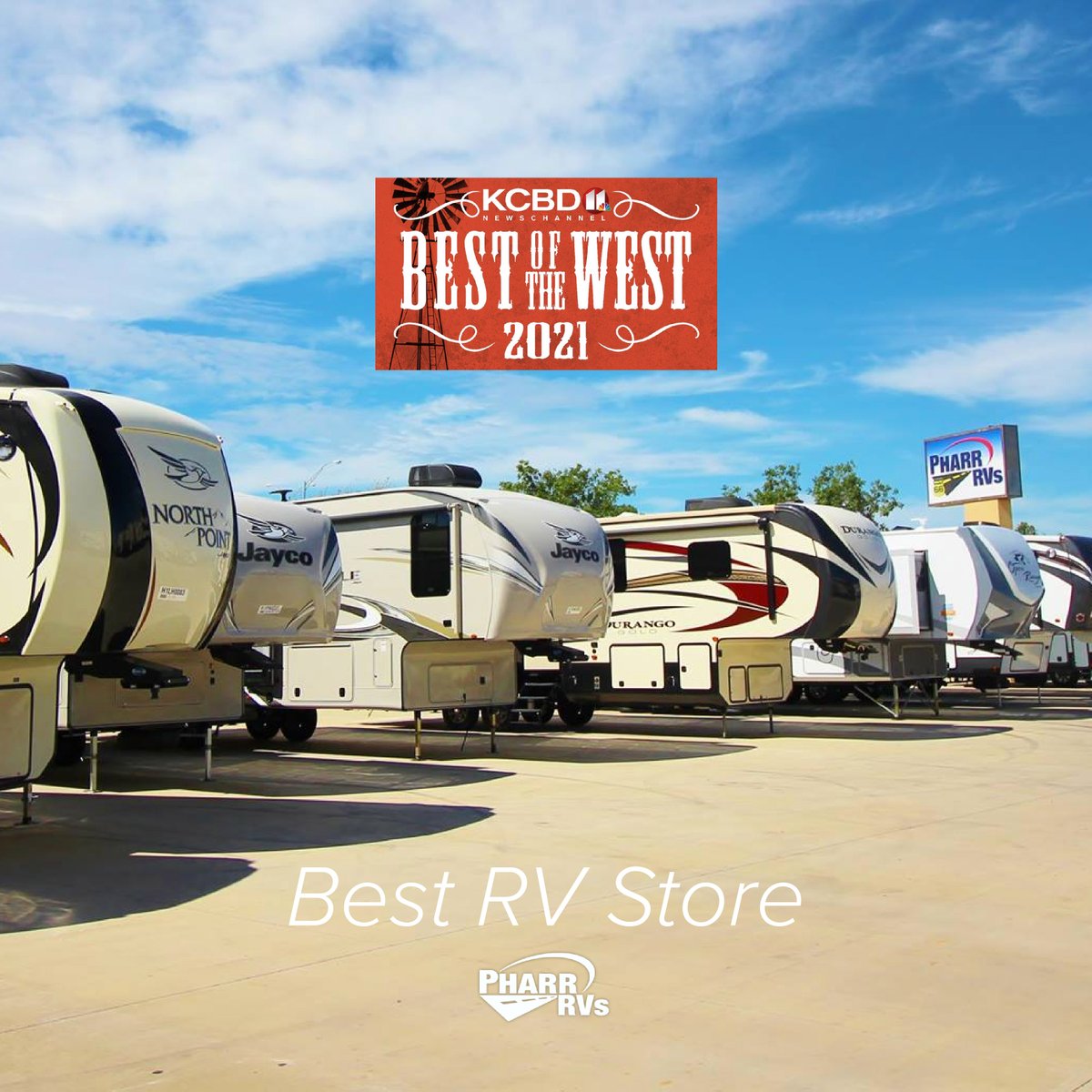 pharr_RV's tweet photo. Our community has spoken, and Pharr RVs has won the title of "Best RV Store" in KCBD's 2021 Best of the West competition! Thank you to everyone who voted and made this possible! https://t.co/S92TbLAJyc