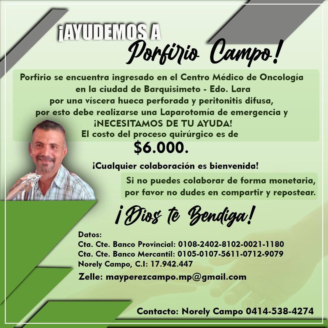 intercom_ve's tweet image. ¡𝐍𝐄𝐂𝐄𝐒𝐈𝐓𝐀𝐌𝐎𝐒 𝐓𝐔 𝐀𝐘𝐔𝐃𝐀!

Porfirio se encuentra ingresado en el Centro Médico de Oncología en la ciudad de #Barquisimeto , Edo. #Lara por una víscera hueca perforada y peritonitis difusa, por esto debe realizarse una Laparotomía de #emergencia 

#ServicioPublico