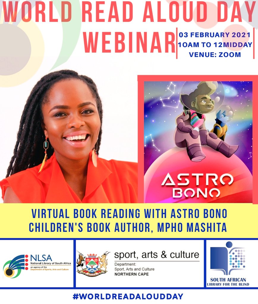 AstroBono's tweet photo. The Author of the Astro Bono book, @Mpho_Mashita will be taking part in the @NLSA1 #WorldReadAloudDay Webinar on the 3rd of February 2021.
She will have a virtual reading of the #AstroBono book!
Zoom link to be shared closer to the date.
#childrensbooks https://t.co/IVmSiptVKE