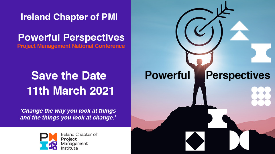 pmiirl's tweet photo. @pmiirl  are delighted to announce the date for the first Virtual Project Management National Conference 'Powerful Perspectives' on the 11th March 2021.
This is your opportunity to gain Powerful Perspectives to drive project success and network.  So save the date! https://t.co/acuuoAKC8C
