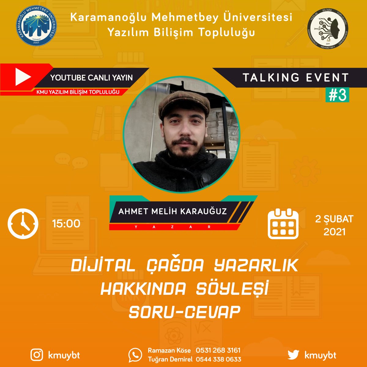⏰ Alarmlar kurulsun! 02.02.2021 tarihinde Sayın Ahmet Melih Karauğuz (<a href="/ahmetkarauguz/">Ahmet Melih Karauğuz</a>) ile "Dijital Çağda Yazarlık" hakkında konuşacağımız canlı yayın için geri sayım başladı!