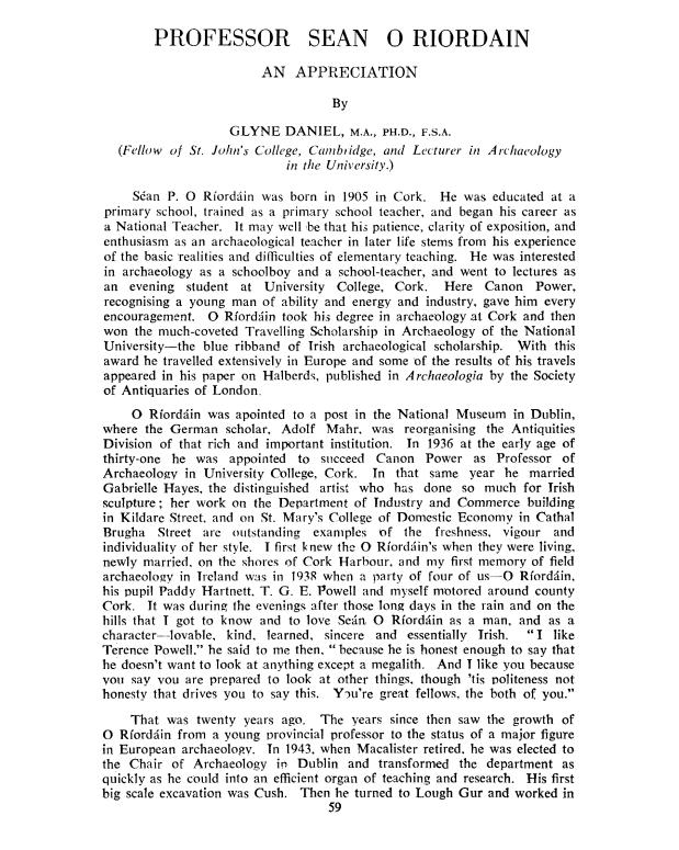 3/ Why Sean O Ó Ríordáin? He was then one of Ireland's leading archaeologists, and well-known across Europe. His friend Glyn Daniel of Cambridge University wrote an appreciation of him after his early death, in the University Review here  https://www-jstor-org.ucd.idm.oclc.org/stable/25504466?Search=yes&resultItemClick=true&searchText=sean+p+o+riordain&searchUri=%2Faction%2FdoBasicSearch%3FQuery%3Dsean%2Bp%2Bo%2Briordain%26acc%3Don%26wc%3Don%26fc%3Doff%26group%3Dnone%26refreqid%3Dsearch%253A8720a837201a483917d40cb8f705776d&ab_segments=0%2Fbasic_search_solr_cloud%2Fcontrol&refreqid=fastly-default%3A7a40d1999547b22c36a8dbf2bd04459c&seq=1#metadata_info_tab_contents