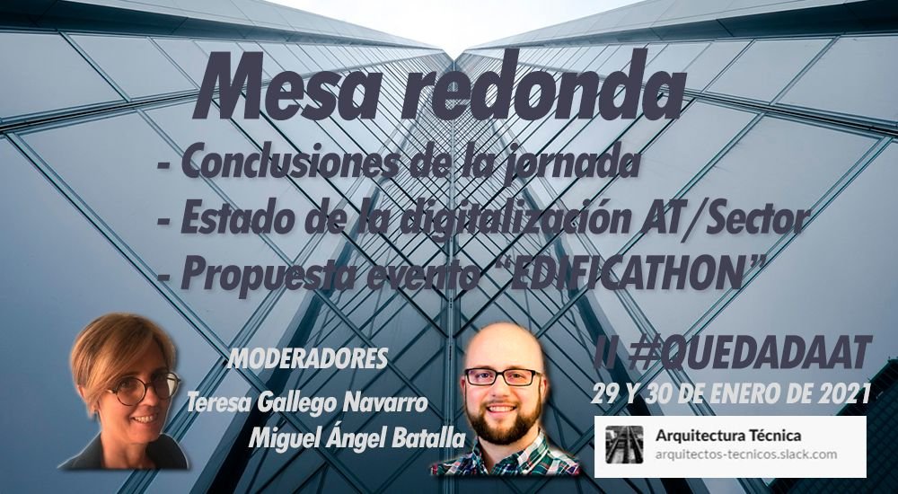 atrujillo_AT's tweet photo. Finaliza la II #QuedadaAT del grupo de Slack de Arquitectura Técnica con las conclusiones de la jornada y mesa redonda de la digitalización de la Arquitectura Técnica.
#ConectaAT #SoyApareajdor https://t.co/WNC8c1D7rB