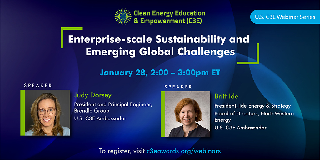 C3E_Energy's tweet photo. There is still time left to register for the first webinar of the U.S. C3E Webinar Series TODAY with C3E Ambassadors @judydorsey &amp; @britteide: Enterprise-scale Sustainability and Emerging Global Challenges, 2-3pm ET. Register at https://t.co/7k7qUwGzAI #C3Ewomen https://t.co/wKhXX2HxPq
