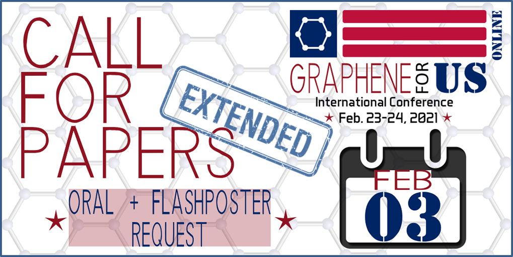 GrapheneforUS's tweet photo. Submission deadlines for #Graphene &amp; #2DMaterials International #online Conference @GrapheneforUS
have been extended! You may still send your abstracts here:
https://t.co/gt7rynwArW 
Oral and #FlashPoster request https://t.co/XIe4iYRIIi