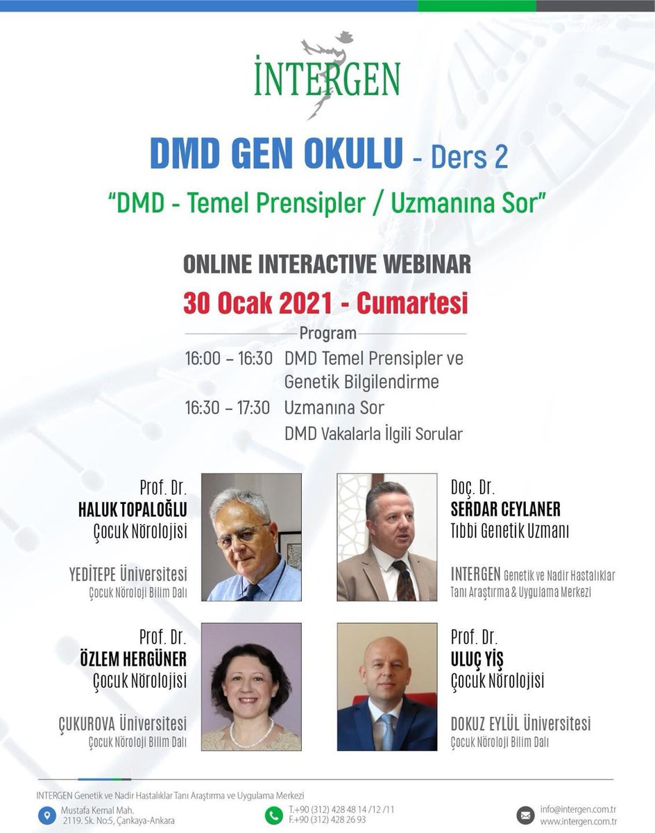 30 Ocak 2021 saat 16.00’da  
Prof. Dr. Haluk TOPALOĞLU
Prof. Dr. Özlem HERGÜNER
Prof. Dr. Uluç YİŞ
Doç. Dr. Serdar CEYLANER hocalarımızın katılacağı “DMD – Temel Prensipler” konulu webinarı #intergengenetic youtube kanalından canlı izleyebilirsiniz. 
Link: youtube.com/results?search…