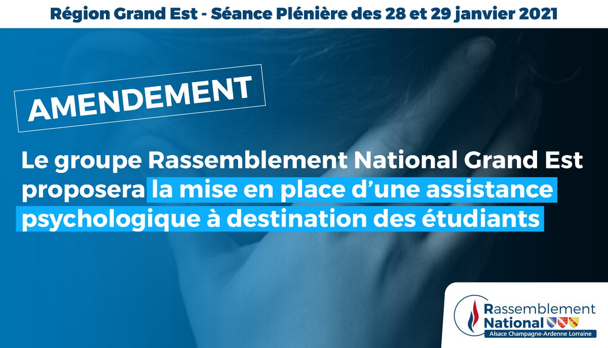 RNGrandEst's tweet photo. 🔵 Séance Plénière des 28 et 29 janvier 2021 - Le groupe Rassemblement National #GrandEst proposera un amendement pour la mise en place d’une assistance psychologique à destination des étudiants.

📘 Amendement à retrouver sur : https://t.co/iThvnilak9 https://t.co/OxkiRToIdX