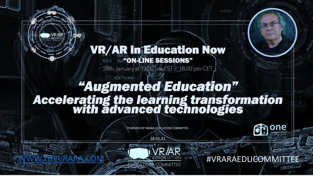 CarlosJOchoaFer's tweet photo. It is my pleasure to invite you today to our @thevrara Education Committee On-Line Sessions talking about #AugmentedEducation , Accelerating the Learning Transformation with Advanced Technologies.
28th. January at 12.00 pm EST / 18.00 pm CET 
info: info@thevrara.com https://t.co/ySQucboJjJ