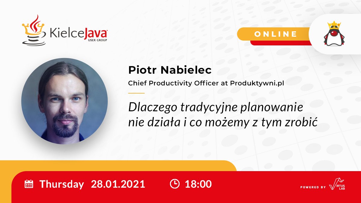 KielceJava's tweet image. To już dzisiaj! 🙌 KJUG #39 “Dlaczego tradycyjne planowanie nie działa i co możemy z tym zrobić” - prezentację wygłosi Piotr Nabielec z Produktywni.pl 👏 Koniecznie potwierdźcie swoją obecność i widzimy się o 18 ⌛ ⤵
meetup.com/.../Kielce-Jav…
