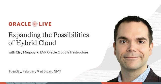 JanRonsse's tweet photo. Oracle is bringing high performance #cloud services to organizations across the world! Join @ClayMagouryk on Feb. 9 to learn about new possibilities with OCI’s innovative hybrid cloud: https://t.co/6wvrjuMCgl https://t.co/TX5JA2Bm8s