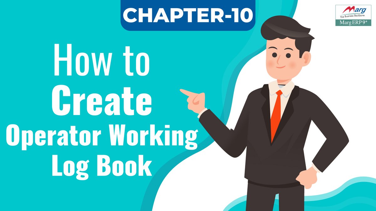 MargErpLtd's tweet photo. ๐Day 19- Presenting Chapter 10 of #LearnMarg- where we will learn How to Create Operator Working Log Book
Watch the video for complete chapter: https://t.co/iU9pMEBO9V
Stay Tuned for Next Chapter
#LearnMarg #MargERP https://t.co/DHpng6FJ0t