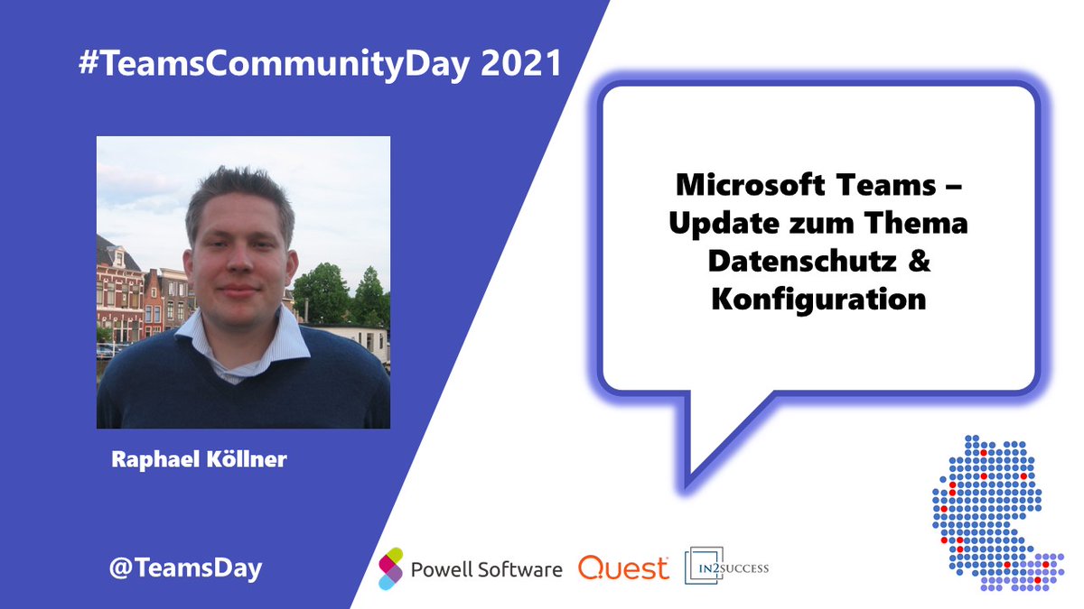 Office365UG_de's tweet photo. Und schon geht es weiter beim #TeamsCommunityDay mit der nächsten Session in #KÖLN und #Teamshero
@Ra_Koellner
#MicrosoftTeams - Update zum Thema #Datenschutz & Konfiguration
#MicrosoftTeams und #Compliance #Governance
@TeamsDay @Quest_EMEA @PowellSoftware @in2success_de https://t.co/9TNYIJOTyM