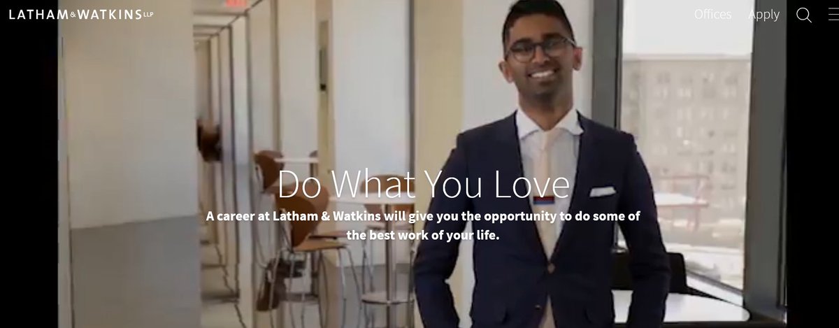 29/ Latham & Watkis "do what you love"(in your 12 hours off per week)