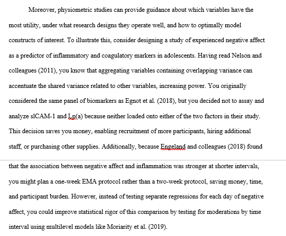The final section of the paper is a quick summary of the benefits of physiometrically informed studies, complete with a theoretical example utilizing research reviewed earlier, and recommendations for moving the field forward with respect to measurement/anticipated obstacles 9/15