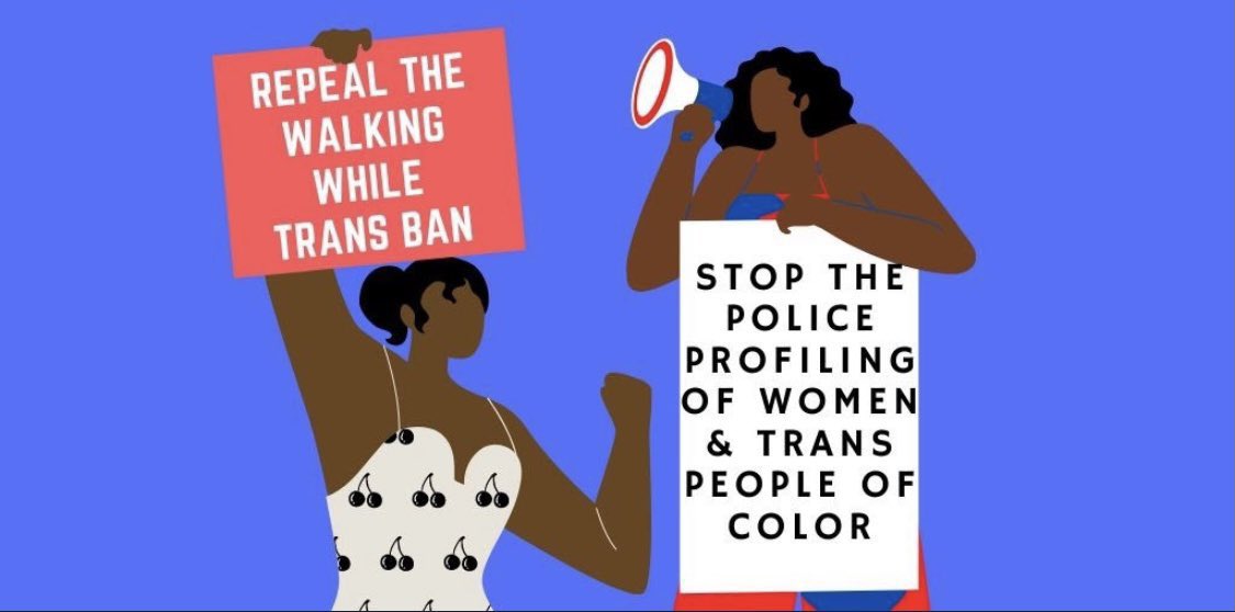 The #WalkingWhileTrans ban is stop and frisk for women of color. It criminalizes people for merely existing in public spaces. It’s passed time for New York to put an end to this statute that has unfairly enabled police profiling for four decades