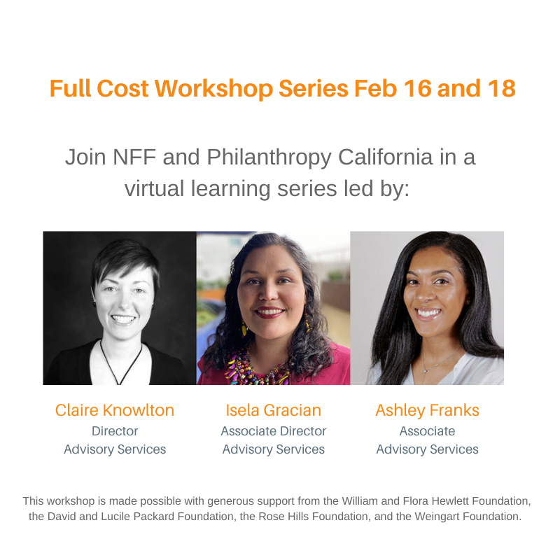 nff_news's tweet photo. Our remote learning series w/ Philanthropy California aims to build a shared understanding of the #fullcost of running an effective organization. Open to CA-based #nonprofit leaders, sign up today! https://t.co/bTpGXMHS0l @socalgrantmaker @norcalgrants @SDCatalyst https://t.co/wyHXQt1x7y