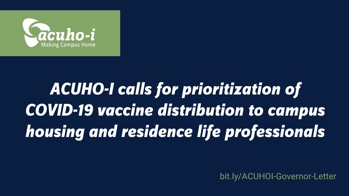 ACUHOI's tweet photo. We are advocating to state leadership that staff in campus housing &amp; residence life receive priority #COVID19 vaccine distribution. Direct contact with students means an increased risk of contracting the virus. Pls RT to share the urgency of this need. https://t.co/FKxtRN7ZYY https://t.co/1zfTBBJwDL