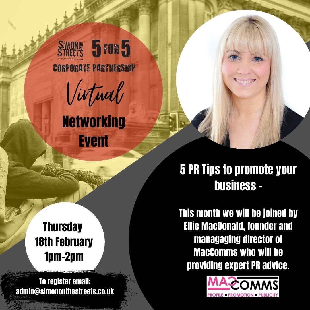We love supporting <a href="/simonotstreets/">Simon on the Streets</a> and <a href="/MacCommsEllie/">Ellie MacDonald</a> will be speaking at the #charity’s next 5 for 5 corporate #networking event giving FREE #PR tips for #businesses. Can you join us?