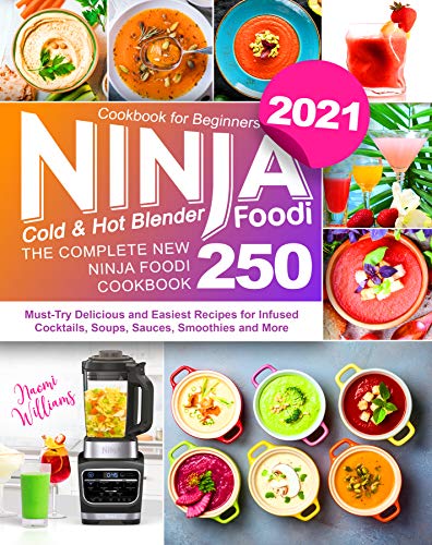 Ninja foodi Cold & Hot Blender Cookbook: Delicious and healthy