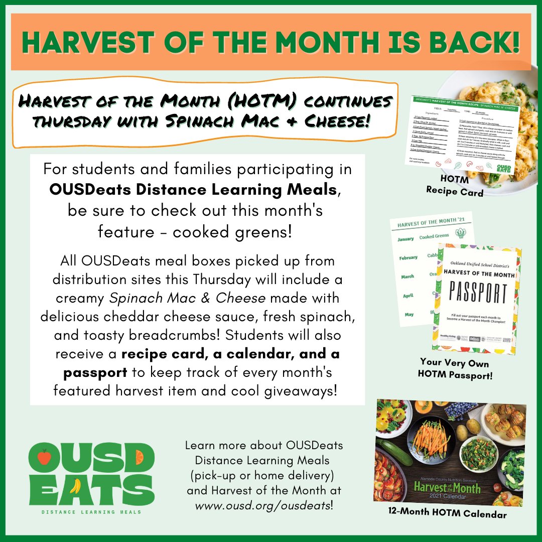 The OUSDeats Harvest of the Month nutrition education program continues TODAY! From 8am to 1pm, distance learning grab &amp; go meal boxes will include a creamy baked Spinach Mac &amp; Cheese made with cheddar cheese sauce, fresh spinach, &amp; toasty breadcrumbs! ousd.org/ousdeats