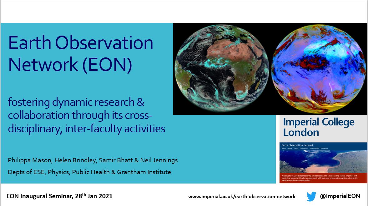 Delighted to have officially launched the Imperial Earth Observation Network today with over 55 scientists from across a range of disciplines in attendance (virtually of course!)