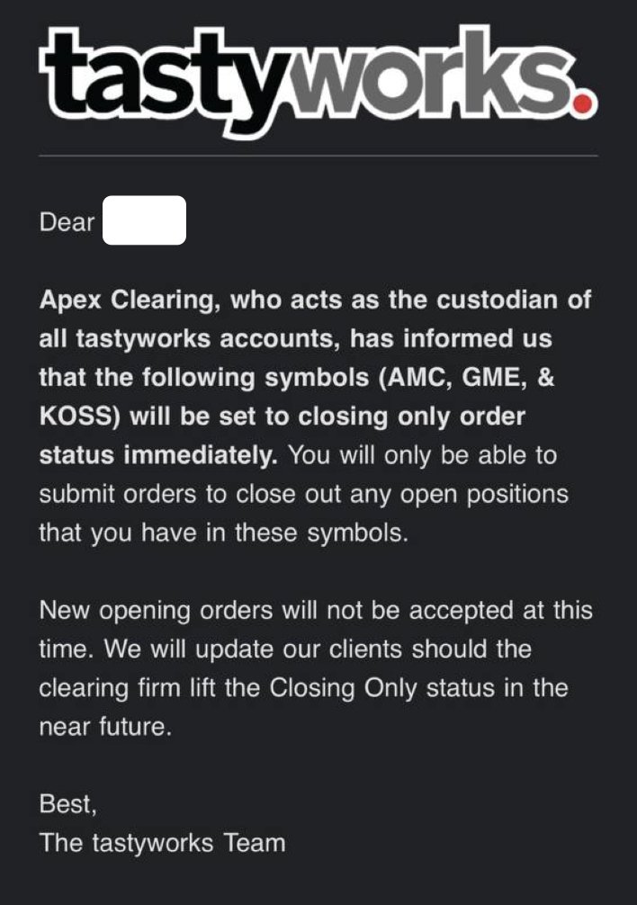 This is coordinated rigging. Now another broker, Tastyworks, is restricting trading in  $GME,  $AMC,  $KOSS, etc.