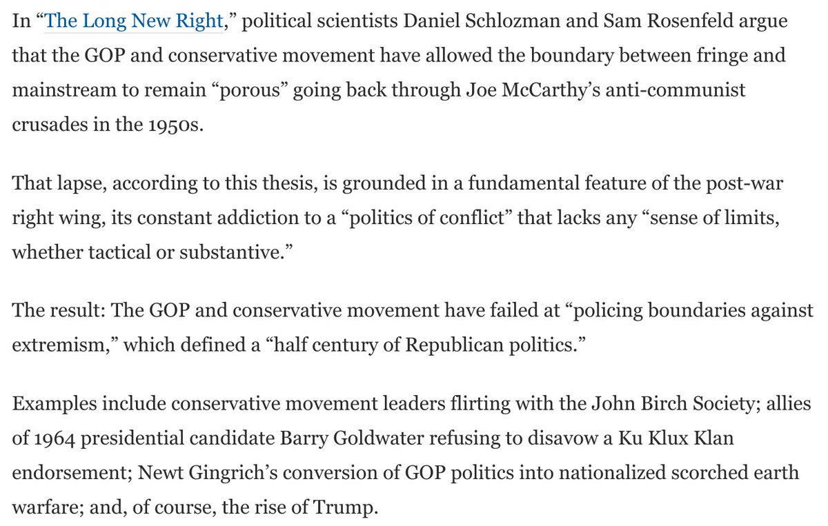 There's a great paper called "The Long New Right" that tells the story of the GOP/conservative movement's failure to police extremists for the last 50 years.It's highly relevant to the insurrection and Marjorie Greene's lunacy.I summed it up here: https://www.washingtonpost.com/opinions/2021/01/28/marjorie-taylor-greene-republican-extremists/