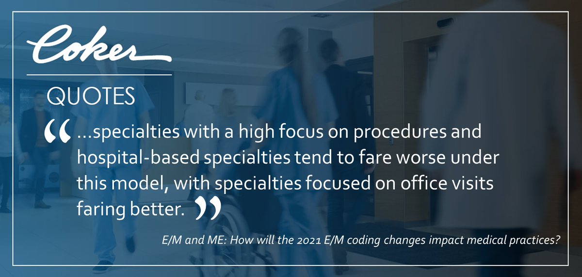 Coker (@cokergroup) on Twitter photo 📝 How will the 2021 E/M coding changes impact my medical practice? The simple answer is it depends on your specialty.
<a href="/AimeeGreeter_CG/">Aimee Greeter</a> & Taylor Cowart discuss the good, the bad, and the employed in their #newblogpost.
Read now: ow.ly/N8Fx50DjUKl
#CokerGroup #CokerQuotes 📝 How will the 2021 E/M coding changes impact my medical practice? The simple answer is it depends on your specialty.
<a href="/AimeeGreeter_CG/">Aimee Greeter</a> & Taylor Cowart discuss the good, the bad, and the employed in their #newblogpost.
Read now: ow.ly/N8Fx50DjUKl
#CokerGroup #CokerQuotes