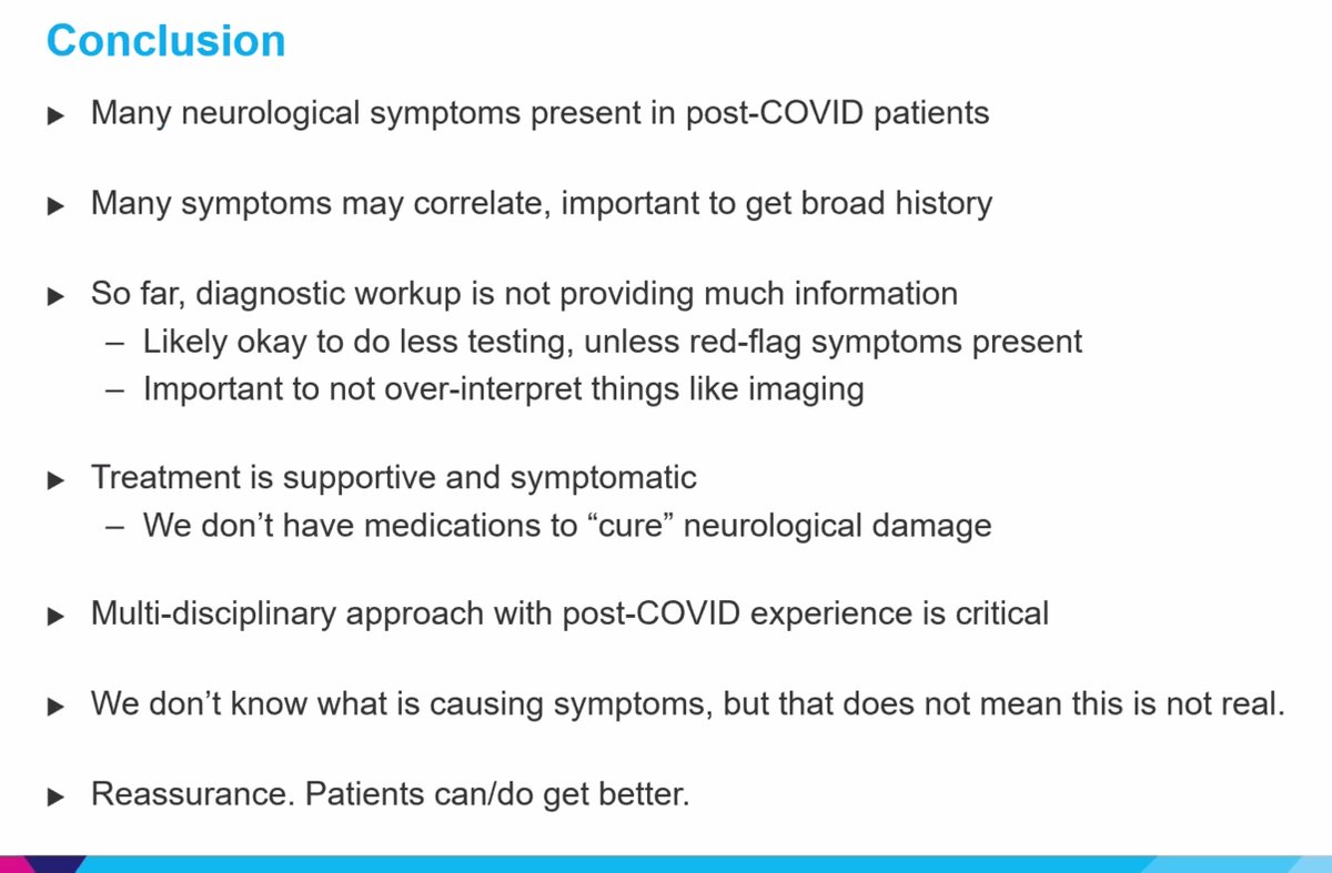 In conclusion of Mt. Sinai post-COVID center:- Neurological symptoms common. - No meds to cure neurological damage –– treatment is supportive and symptomatic- Others on slideInterdisciplinary work is critical here. She mentions  #MECFS specialist, rehab folks, etc.
