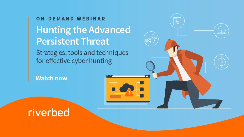 riverbed's tweet photo. Did you know the avg. time to identify a network breach is about 6 months? Get ahead of APTs with these #cyberhunting 🔎 recommendations from Chief Security Architect Vince Berk: https://t.co/RIR20zcYKC https://t.co/EdAUlV0wB5