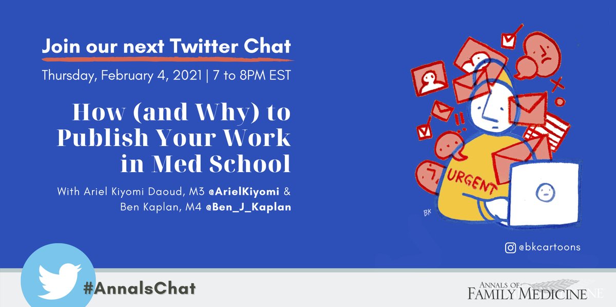 Annals of Family Medicine (@annfammed) on Twitter photo We invite students & trainees to our next twitter chat on How to Publish Your Work in #MedSchool (and Why). Join <a href="/annfammed/">Annals of Family Medicine</a> authors M3 <a href="/ArielKiyomi/">Ariel Kiyomi Daoud, MD</a> & M4 <a href="/Ben_J_Kaplan/">Ben Kaplan, MD, MPH (he/him)</a> for real talk, 2/4/21, 7PM EST at #AnnalsChat annfammed.org/page/engage#On… #MedEd #Match2021 <a href="/STFM_FM/">STFM</a> <a href="/AMAmedstudents/">AMA Medical Students</a> We invite students & trainees to our next twitter chat on How to Publish Your Work in #MedSchool (and Why). Join <a href="/annfammed/">Annals of Family Medicine</a> authors M3 <a href="/ArielKiyomi/">Ariel Kiyomi Daoud, MD</a> & M4 <a href="/Ben_J_Kaplan/">Ben Kaplan, MD, MPH (he/him)</a> for real talk, 2/4/21, 7PM EST at #AnnalsChat annfammed.org/page/engage#On… #MedEd #Match2021 <a href="/STFM_FM/">STFM</a> <a href="/AMAmedstudents/">AMA Medical Students</a>