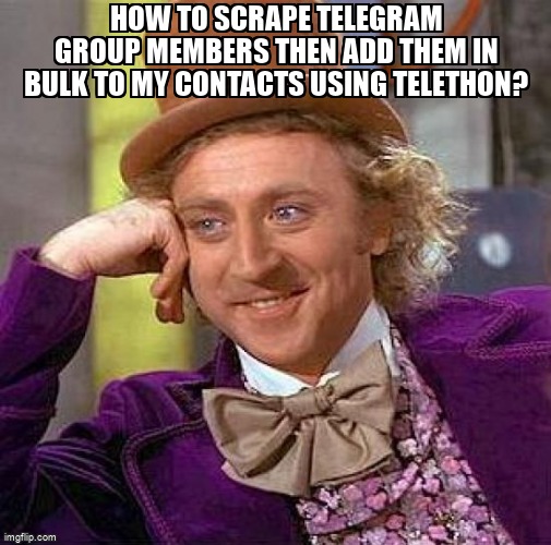 overflow_meme's tweet image. How to scrape Telegram group members then add them in bulk to my contacts using Telethon? stackoverflow.com/questions/6593… #telethon #python #pythontelegrambot #telegrambot #telegram