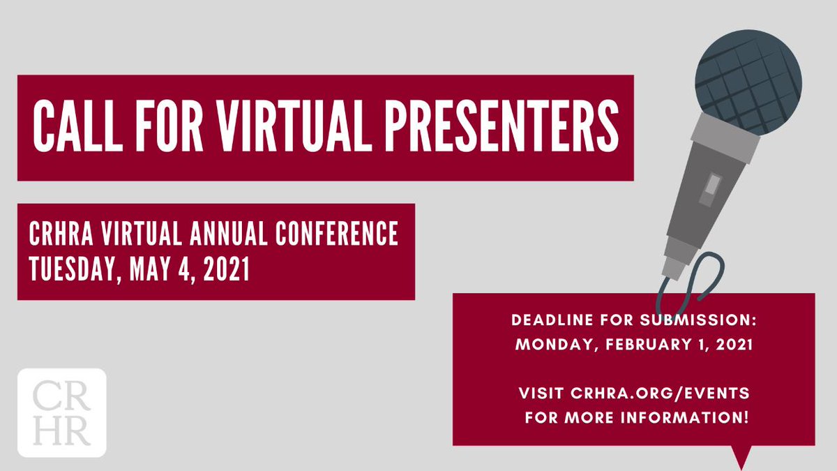 We invite you to share your knowledge, experience, and expertise at our 2021 #CRHRA Virtual Annual #Conference!

The deadline for submission is Monday, 2/1/21. Be sure to submit your proposal ASAP if you are interested!

crhra.org/index.php?opti…