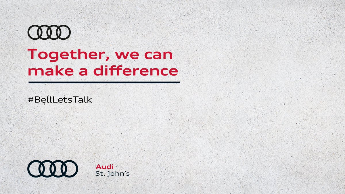 AudiStJohns's tweet photo. Join the conversation, break the silence, end the stigma. #BellLetsTalk https://t.co/QzvLLArVPZ