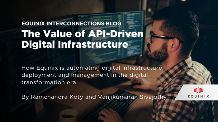 Equinix's tweet photo. See how @Equinix #APIs provide a platform to design, implement &amp; maintain #digitalinfrastructure in a robust &amp; automated fashion. https://t.co/JMrfZB2AAS https://t.co/tua8wjjJSm