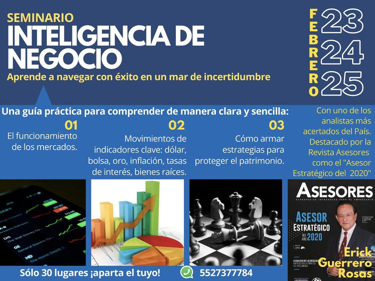 EdithBelmont's tweet photo. Lo invitamos a nuestro Seminario: “Inteligencia de Negocio”
Se impartirá los próximos 23, 24 y 25 de febrero de 4 a 8pm. Con Erick Guerrero Rosas 
El cupo está limitado a 30 participantes. Inscripciones al Wats 5527377784 https://t.co/s4lLNNlRRI