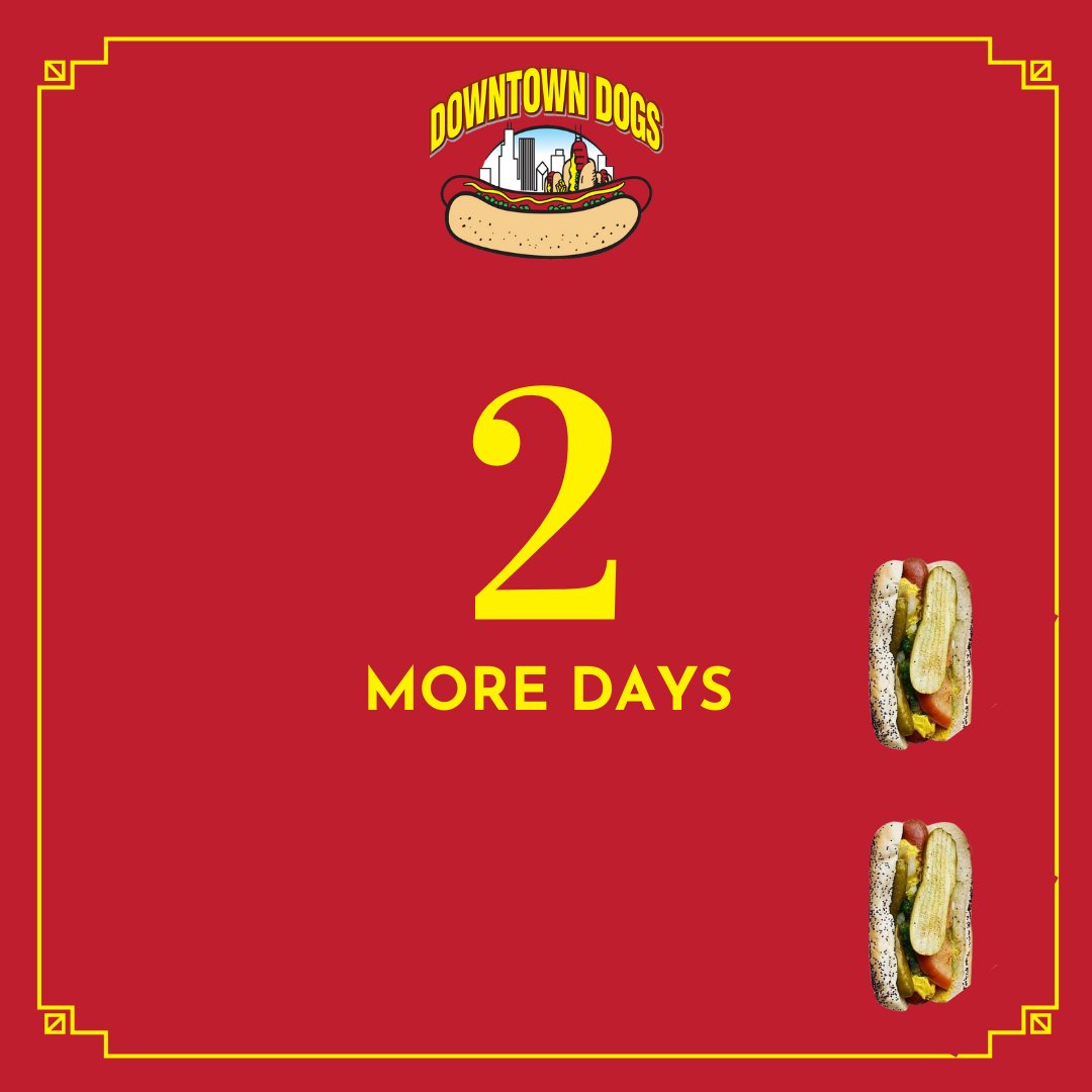 DowntownDogsCHI's tweet photo. ✌️ days left Chicago! You don't want to miss out on a last chance to get your favorite Chicago Style meal! 

#DowntownDogsChicago #LMGChicago #Chicago #ChicagoDog #HotDog #HotDogs #ChicagoStyleHotDog #NoKetchup #DogFriendly #CountDown #BIGNothing https://t.co/p1EiwaYrhr