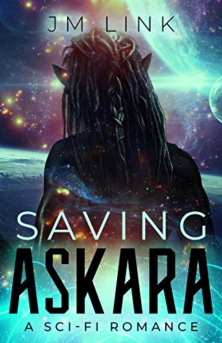 Saving Askara by J.M. Link Saving Askara by J.M. Link