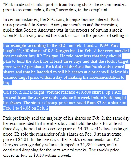 "Park made substantial profits from buying stocks he recommended prior to recommending them" https://www.sec.gov/litigation/litreleases/lr16399.htm