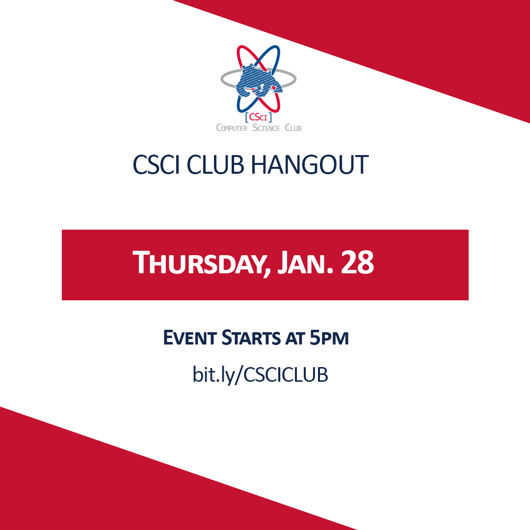 ClubCsci's tweet photo. Tonight! 💻 Meet new people in the CS Department, games and hangs included. https://t.co/9JPExe5012