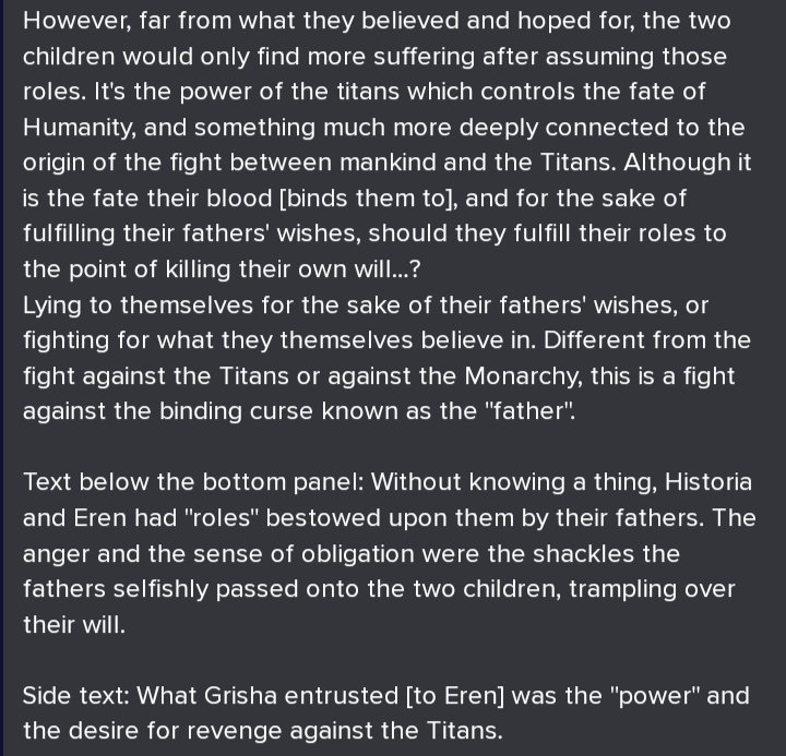 Source: SnK Answers Guidebook: The Sins of the Fathers. This interview I attached speaks about the heavy, unwanted roles Eren & Hisu had placed on them & how they eventually broke free.