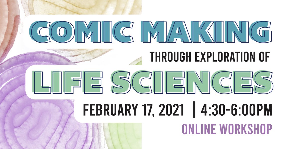 Workshop: Comic Making Through Exploration of Life Sciences. Using the premise of comics, we will explore a life science - arts integration unit that can be adapted to various grade levels and modified for various content areas. For more information teal.usu.edu/arts-are-core/