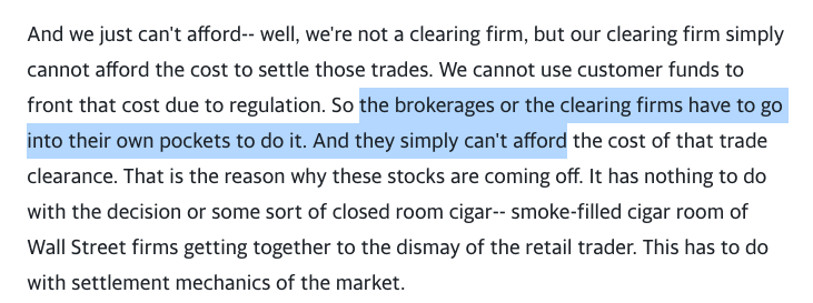 OK, here *may* be why Robinhood & other brokerages shut down trading.Not because evil. Because they can't afford the cost!Due to the volatility of these stocks, their partners now (understandably) want cash up front. No one wants to be holding the bag.  https://finance.yahoo.com/video/heres-why-robinhood-restricting-users-173049721.html