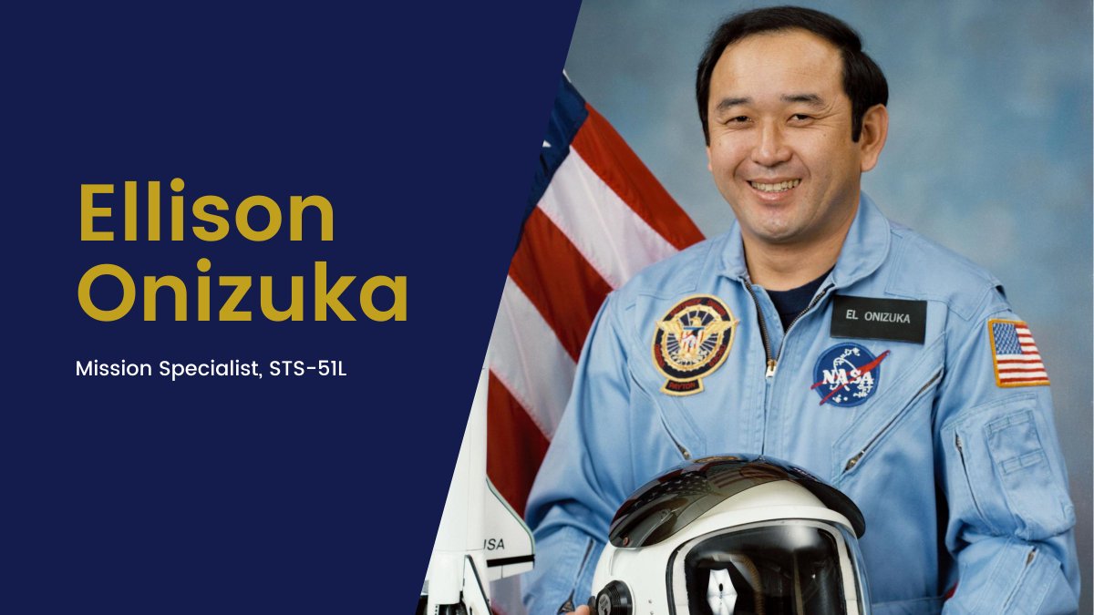 Hawaii-born Ellison Onizuka was selected as an astroanut in 1978 after serving on active duty with the  @USAirForce for 8 years. He flew in space on Discovery on STS-51C in 1985, becoming the first Asian American in space.