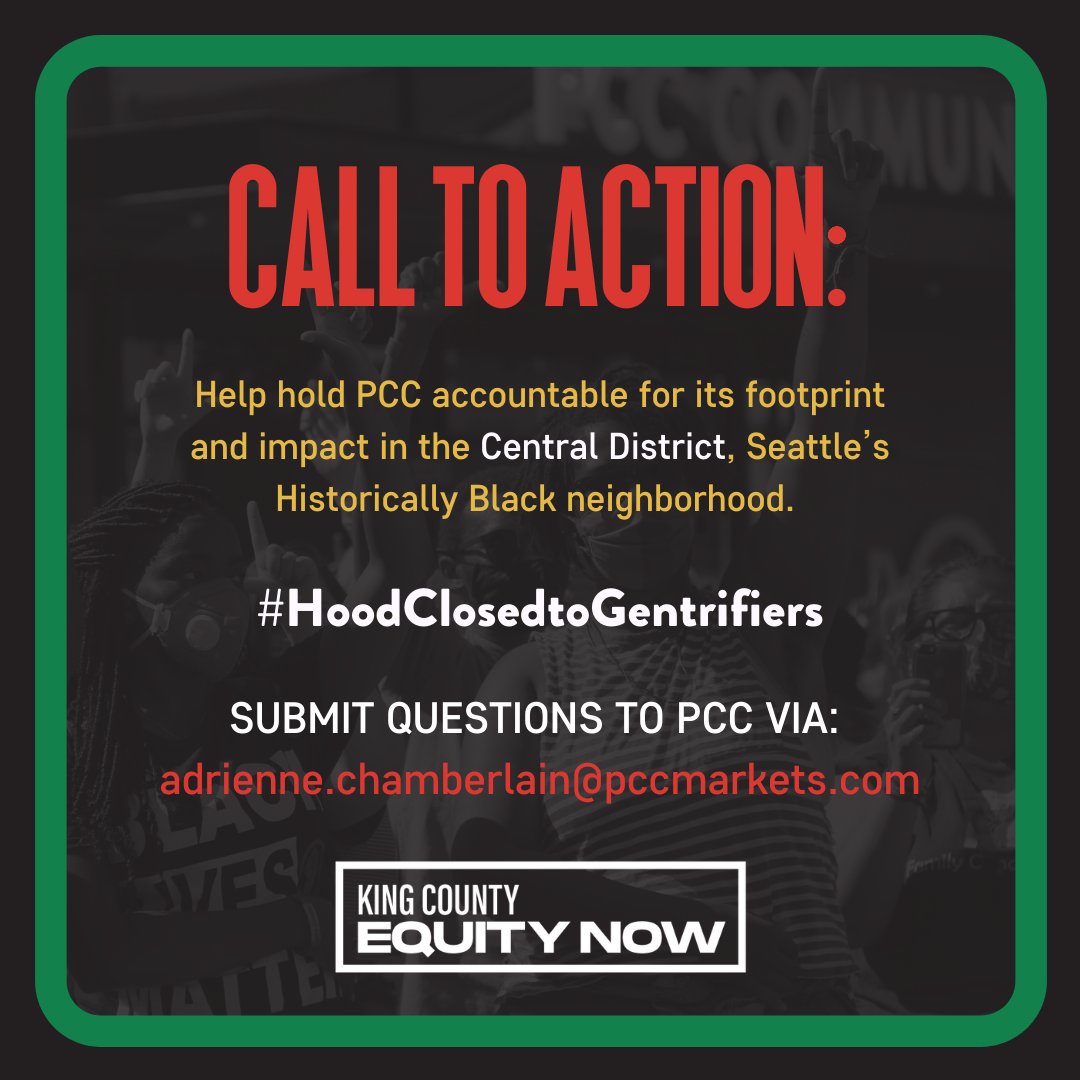 CALL TO ACTION: Hold PCC accountable for its impact in the Central District (CD) - Seattle's Historically Black neighborhood. Take action here:  http://kingcountyequitynow.quorum.us/campaign/30496/  #HoodClosedtoGentrifiers  #FloodTheBox /1