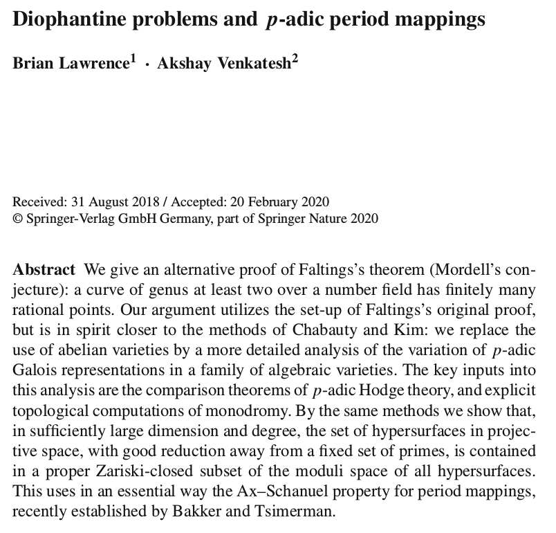 LGcommaI's tweet photo. #LawrenceVenkateshDiophantineProblems-1.
[#ArithmeticGeometry
#FaltingsTheorem
#New]

"Inventiones Mathematicae 221(3), 893–999 (September 2020)

Diophantine problems and p-adic period mappings

Brian Lawrence
Akshay Venkatesh"

[this paper was discussed in a research seminar at> https://t.co/uhrLcajZA3
